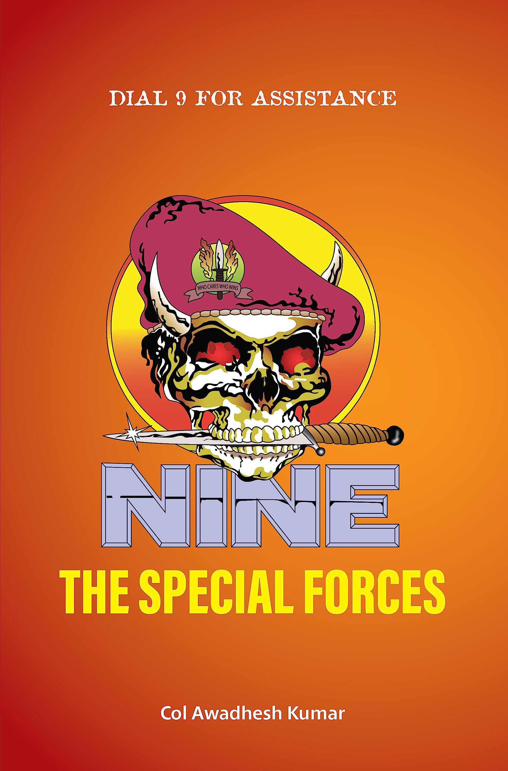 Nine the Special Forces: Dial 9 for Assistance