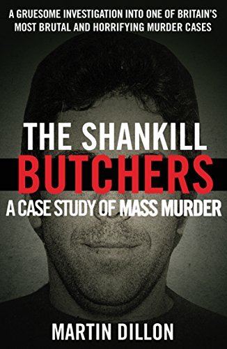 Shankill Butchers by Martin Dillon(January 1, 1990) Paperback