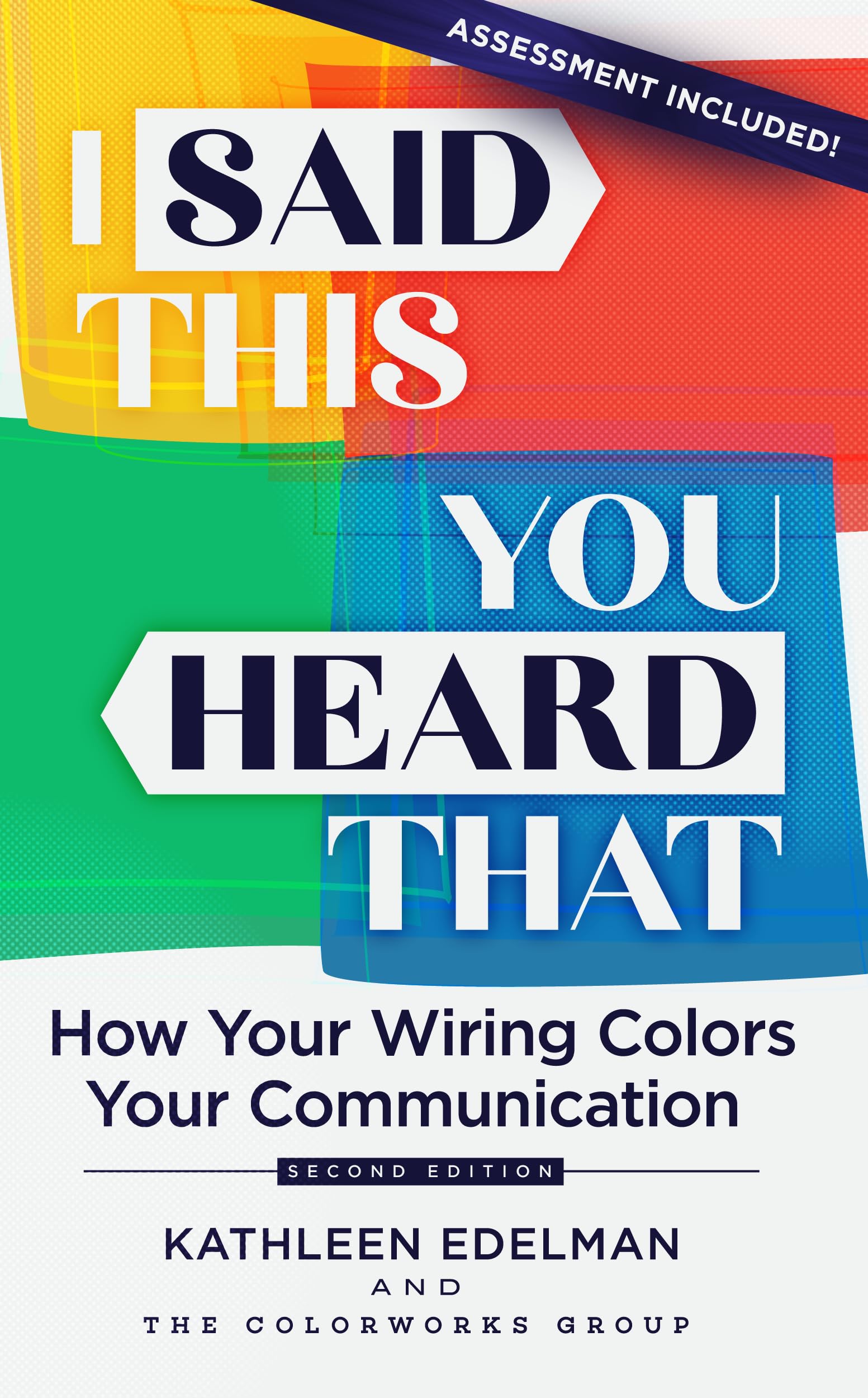 I Said This, You Heard That - Second Edition