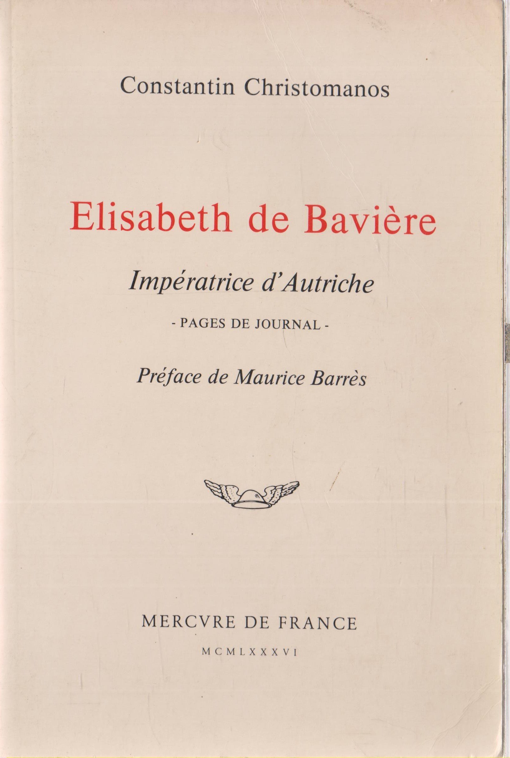 Élisabeth de Bavière, impératrice d'Autriche Pages de journal