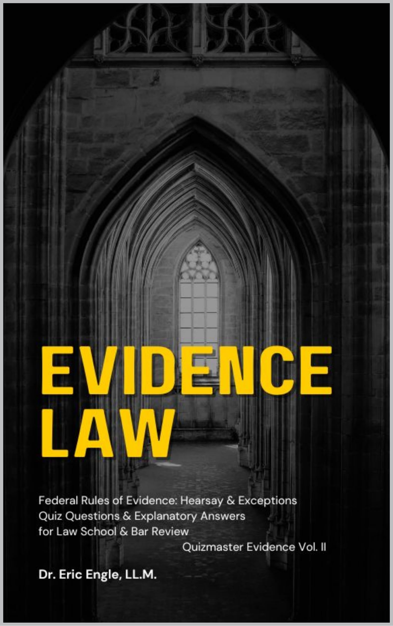 Federal Rules of Evidence Law for Law School & Bar Exam Prep Q&A ...