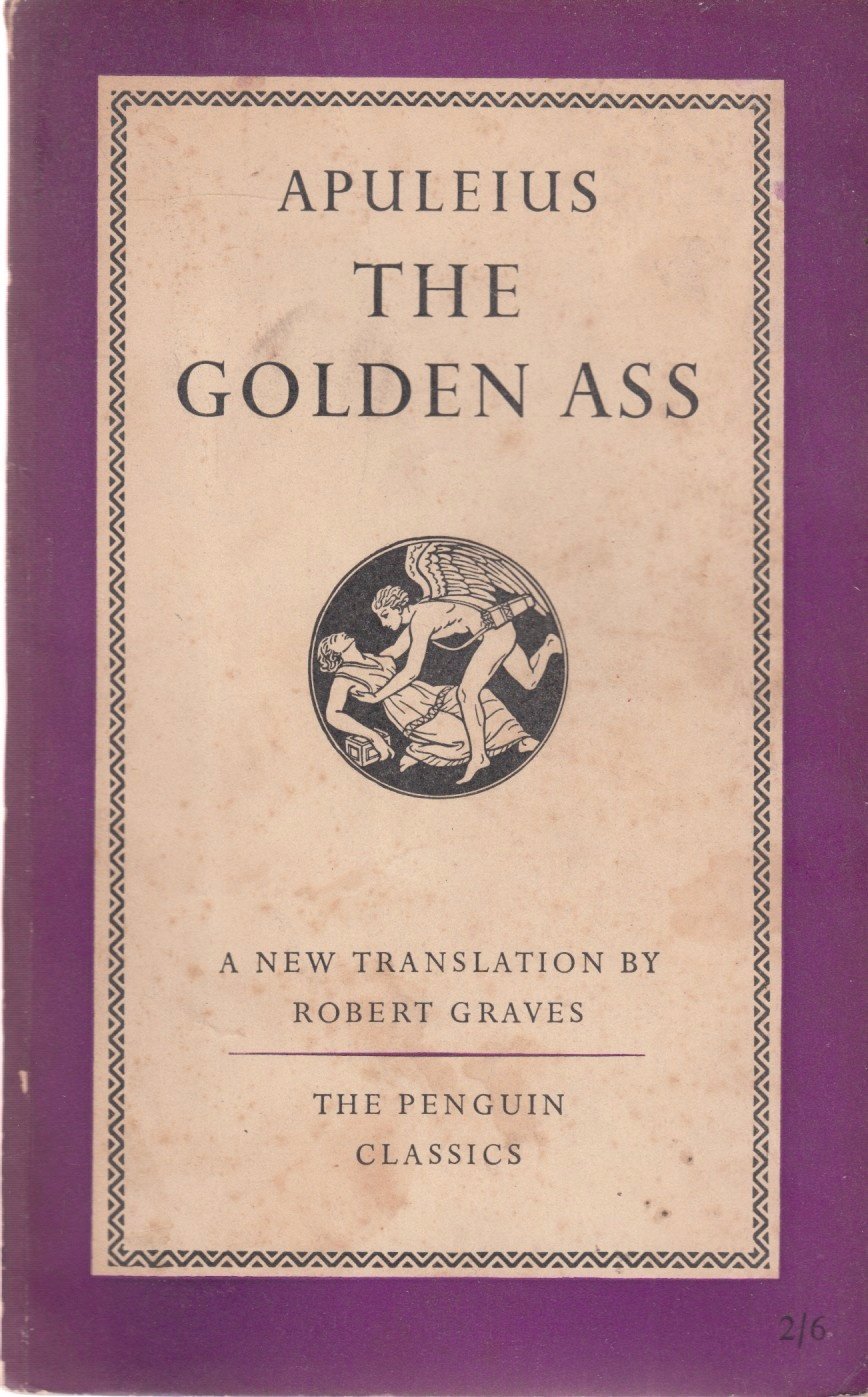 The Transformations of Lucius, Otherwise Known as the Golden Ass by ...