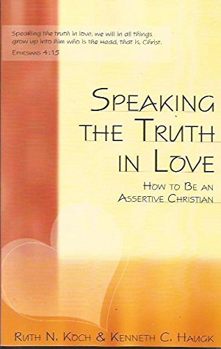 Speaking the Truth in Love