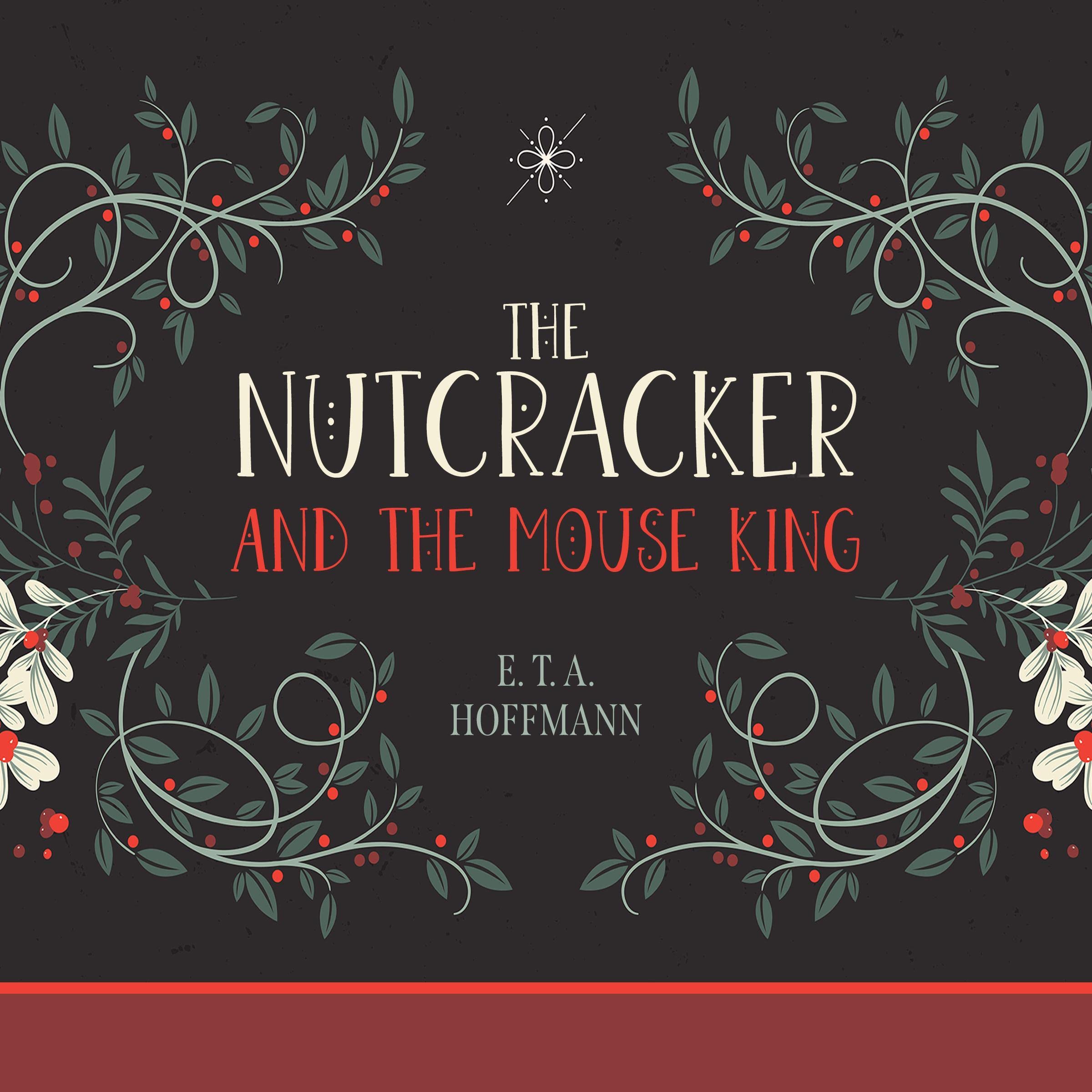 The Nutcracker and the Mouse King by E.T.A. Hoffmann Goodreads
