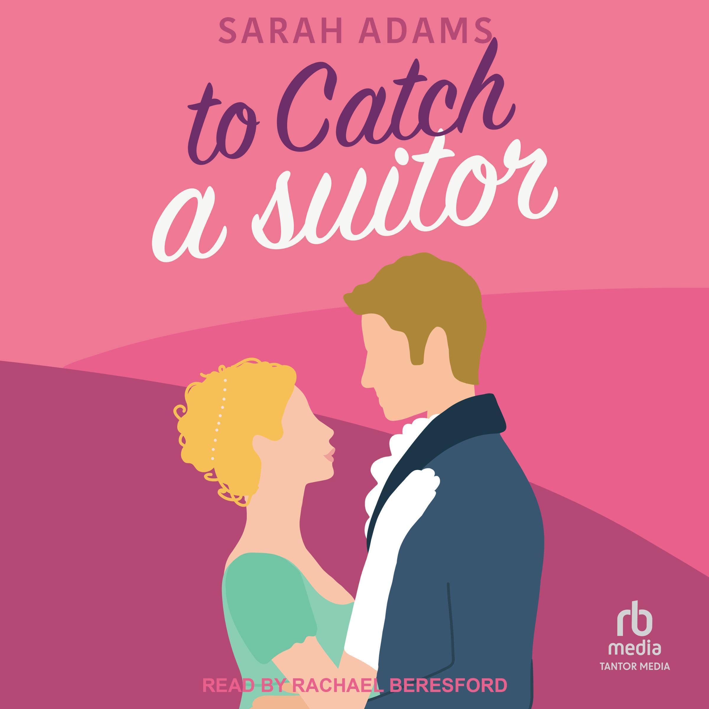 To Catch A Suitor (Dalton Family #2)