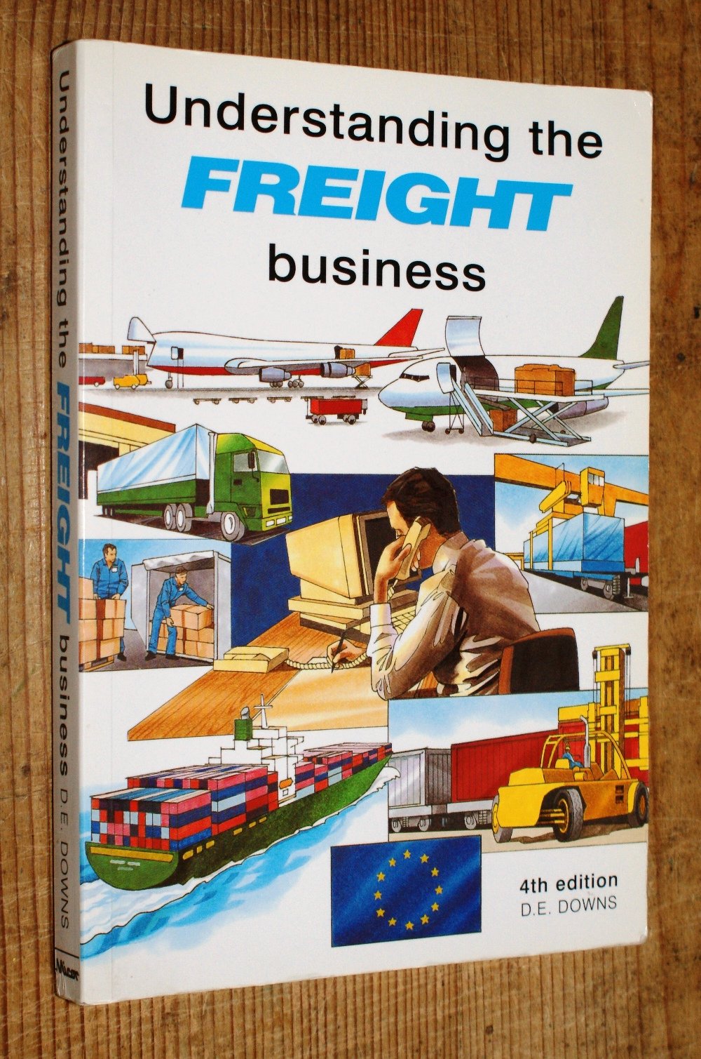Understanding the Freight Business: A Quick Reference Manual for All ...