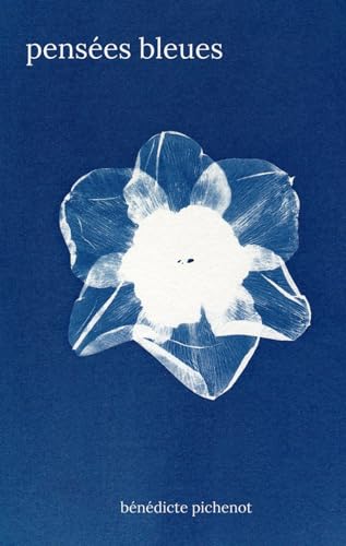 Pensées bleues