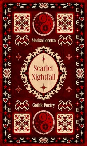 Scarlet Nightfall: Gothic Poetry