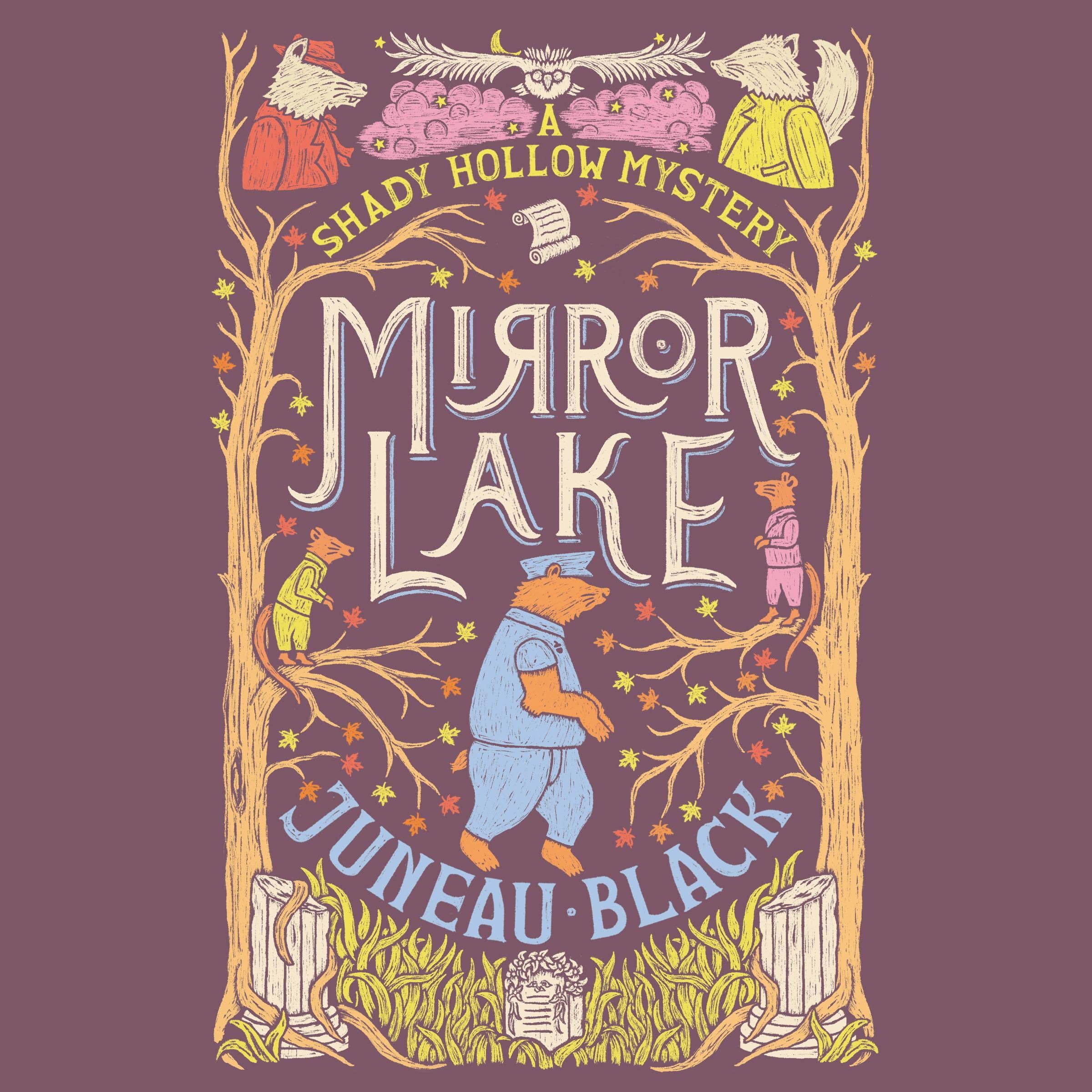 Mirror Lake (Shady Hollow #3)