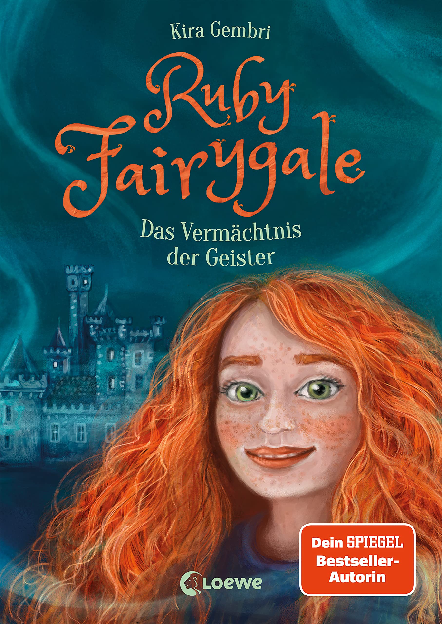 Ruby Fairygale (Band 6) - Das Vermächtnis der Geister: Rette magische Fabelwesen mit Ruby Fairygale - Fantasy-Buch für Mädchen und Jungen ab 10 Jahren
