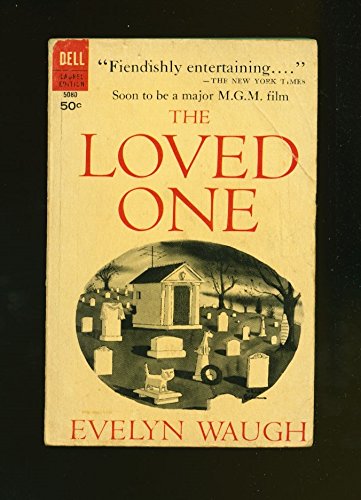 Loved One by Evelyn Waugh | Goodreads