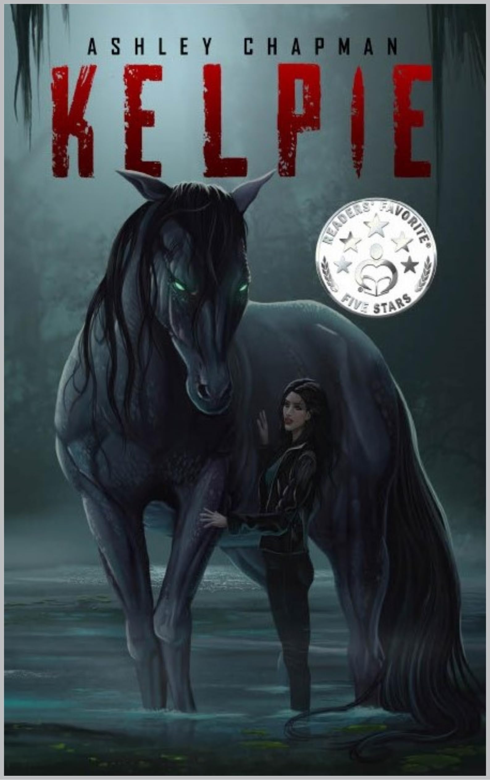 Kelpie: Book 1 of The Water Horse Chronicles