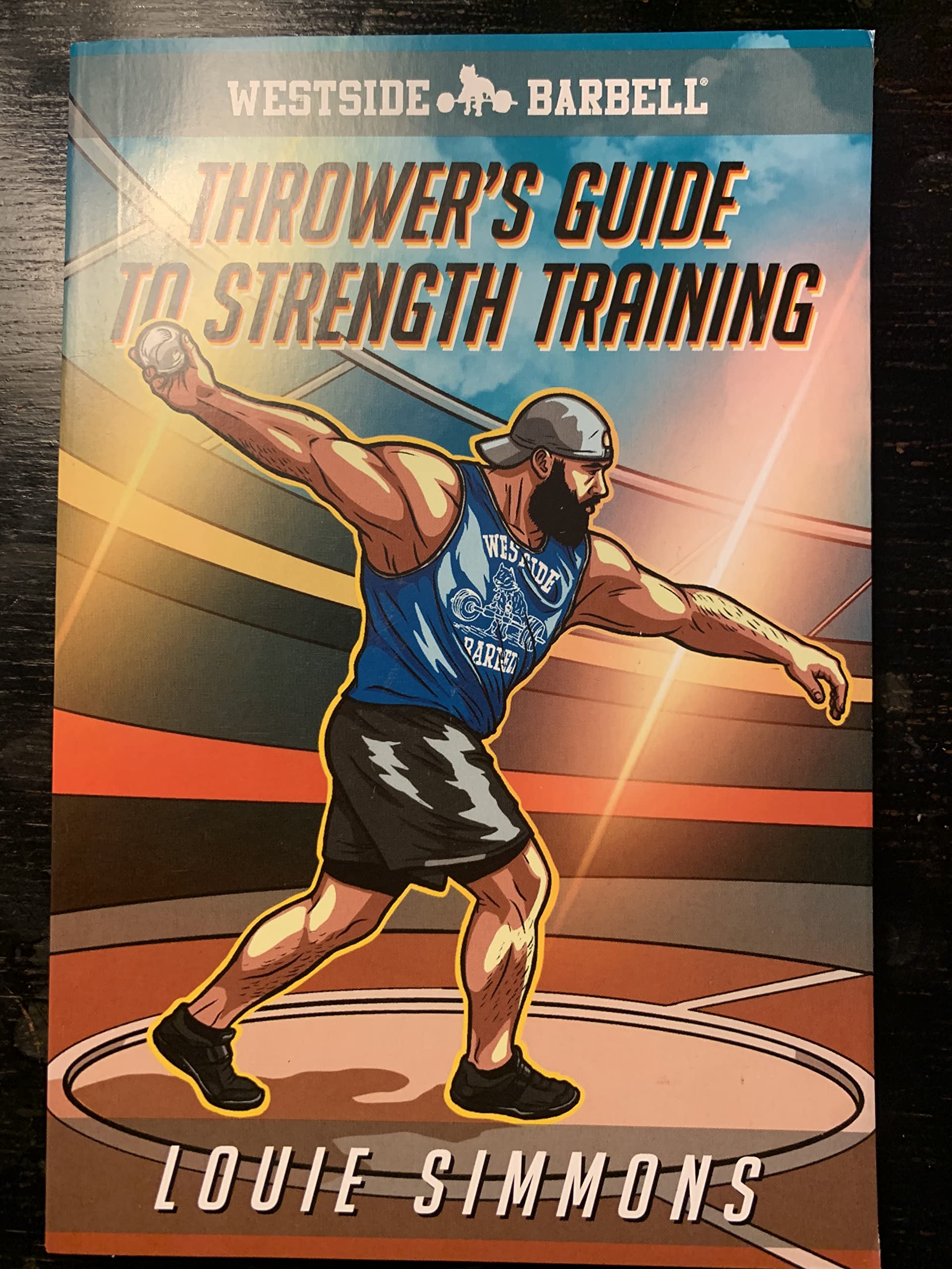 westside-barbell-thrower-s-guide-to-strength-training-by-louie-simmons