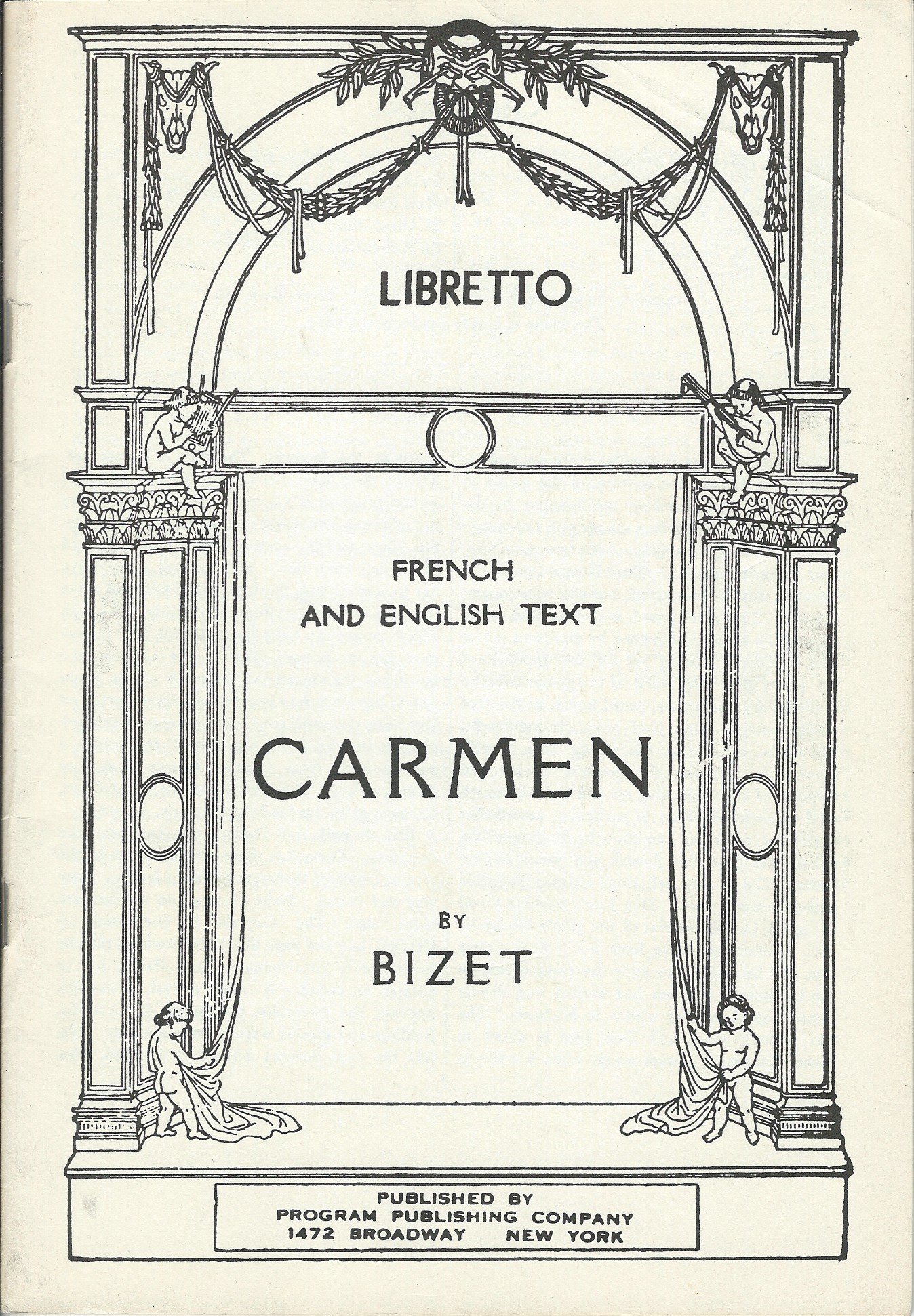 Carmen (Libretto; French and English text) by Bizet Goodreads