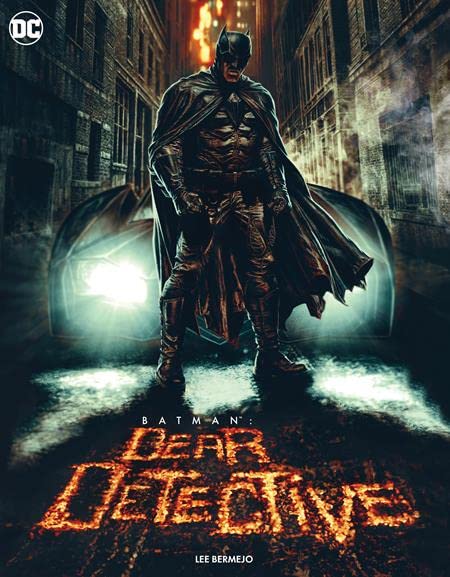 BATMAN DEAR DETECTIVE #1 CVR A LEE BERMEJO book cover