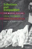 Infections and Inequalities: The Modern Plagues, Updated with a new preface