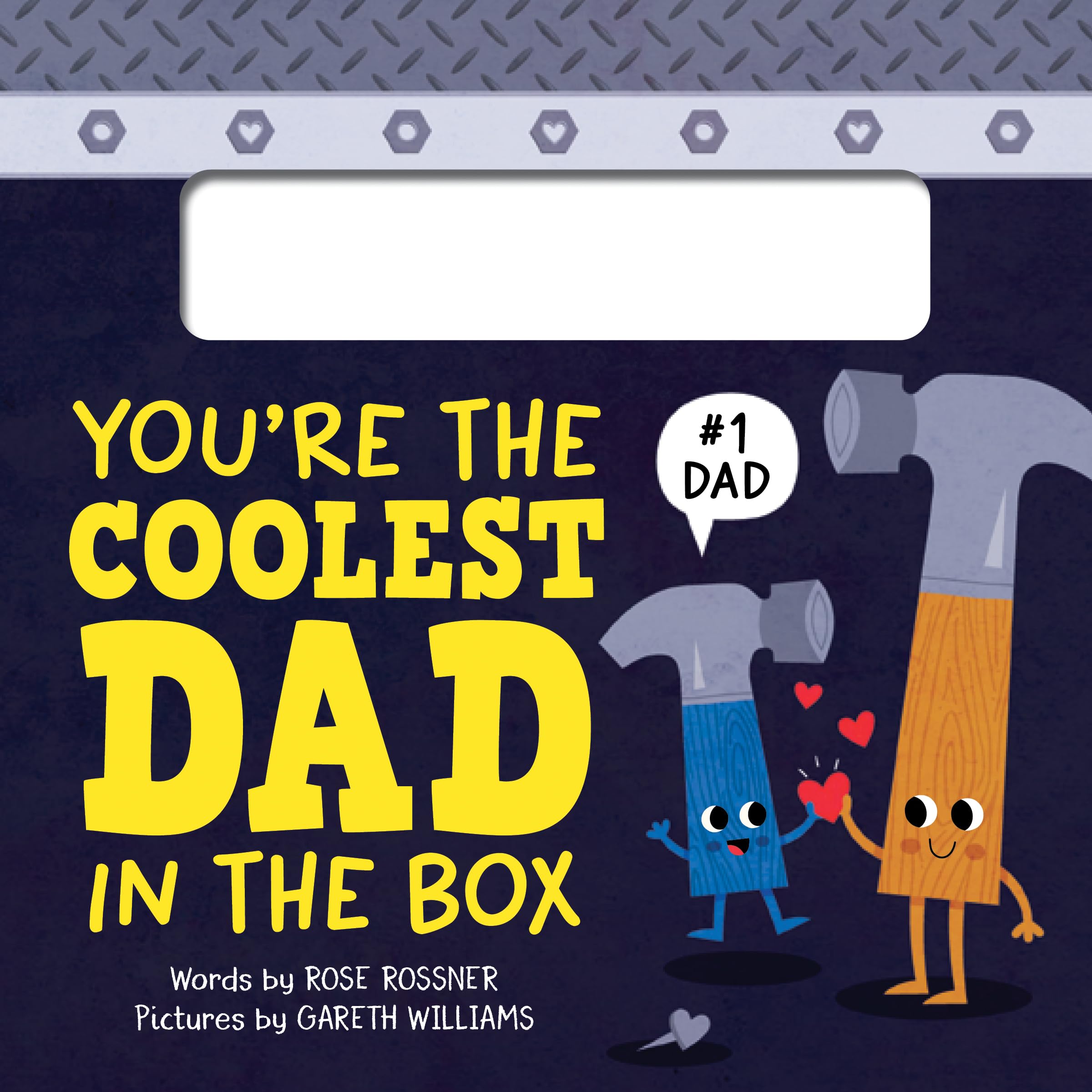 You're the Coolest Dad in the Box: A Funny and Sweet Shaped Board Book to Say I Love You, Dad! this Father's Day