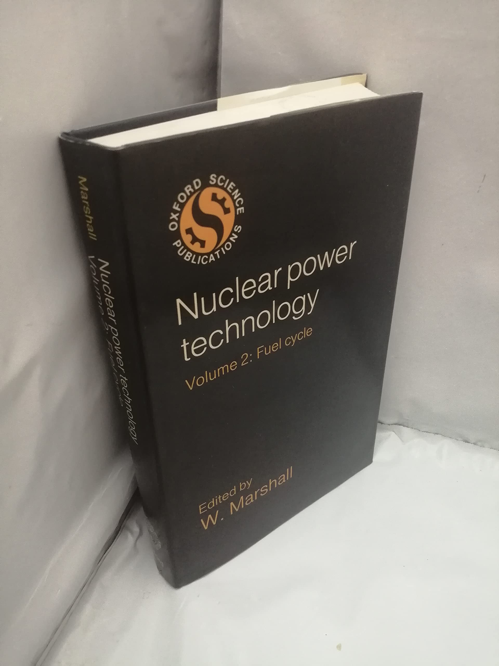 Nuclear Power Technology by Walter Marshall Goodreads