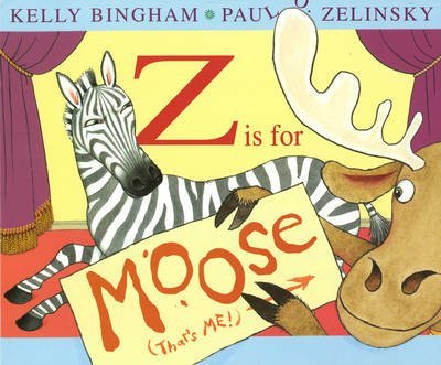 [(Z is for Moose)] [Author: Kelly L. Bingham] published on