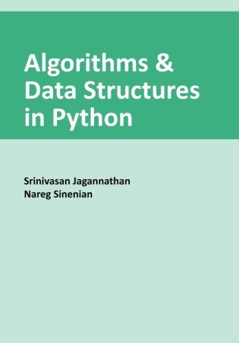 Algorithms & Data Structures in Python by Srinivasan Jagannathan by ...
