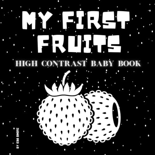 My First Fruits High Contrast Baby Book For Infants Ages 012 Months