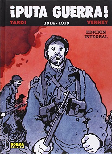 Puta Guerra! / Damn War by Jacques Tardi