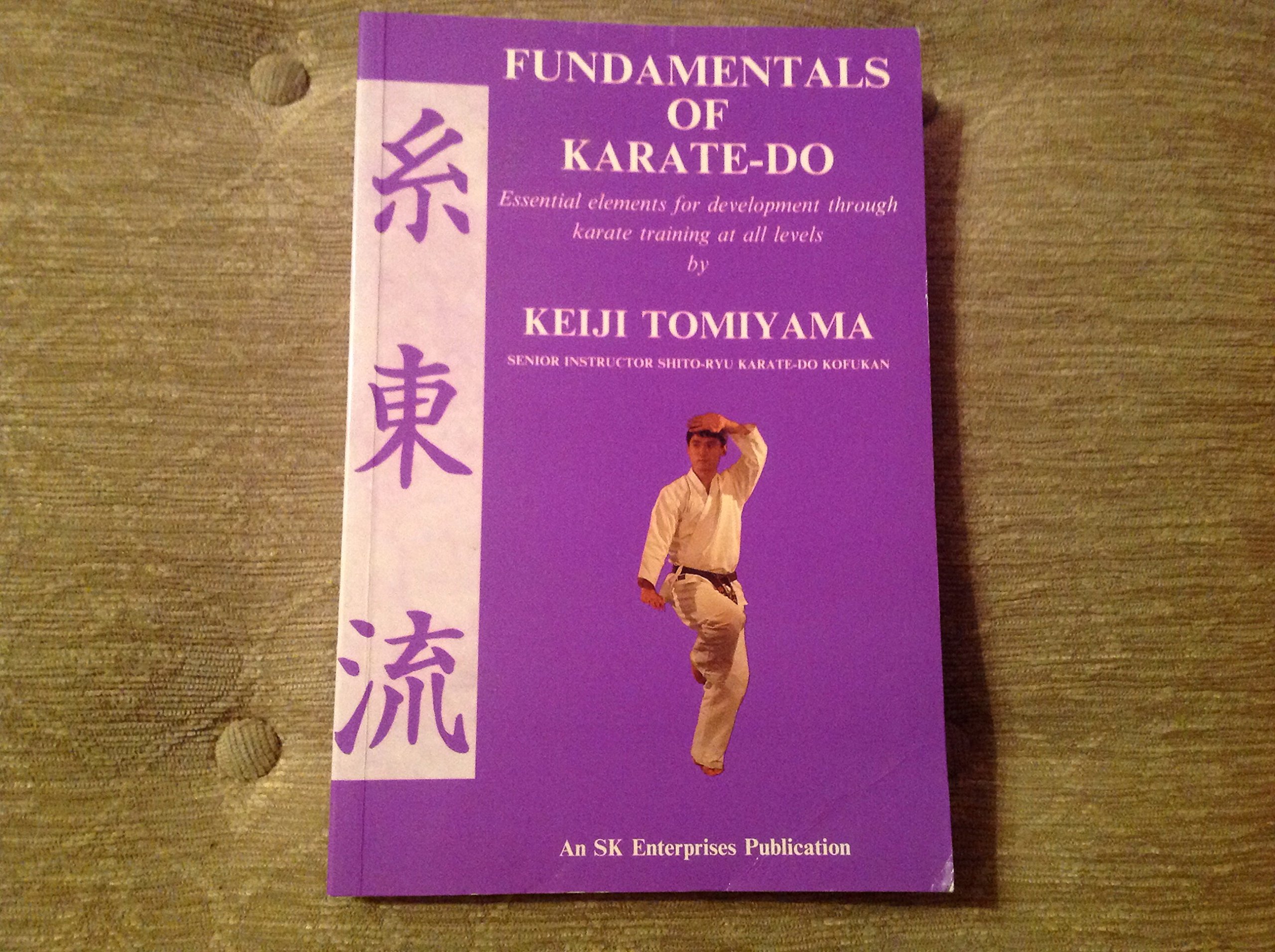 Fundamentals of Karatedo Essential Elements for Development Through