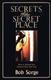 Secrets of the Secret Place by Sorge, Bob [Paperback] book cover