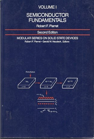Semiconductor Fundamentals [Volume 1] [Second Edition] by Robert F ...