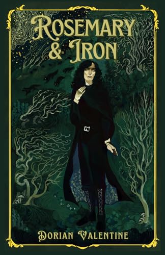 Rosemary & Iron (The Eastern Quarter's Mana)