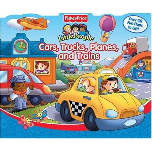 Little People Cars, Trucks, Planes, and Trains; My Little People Farm