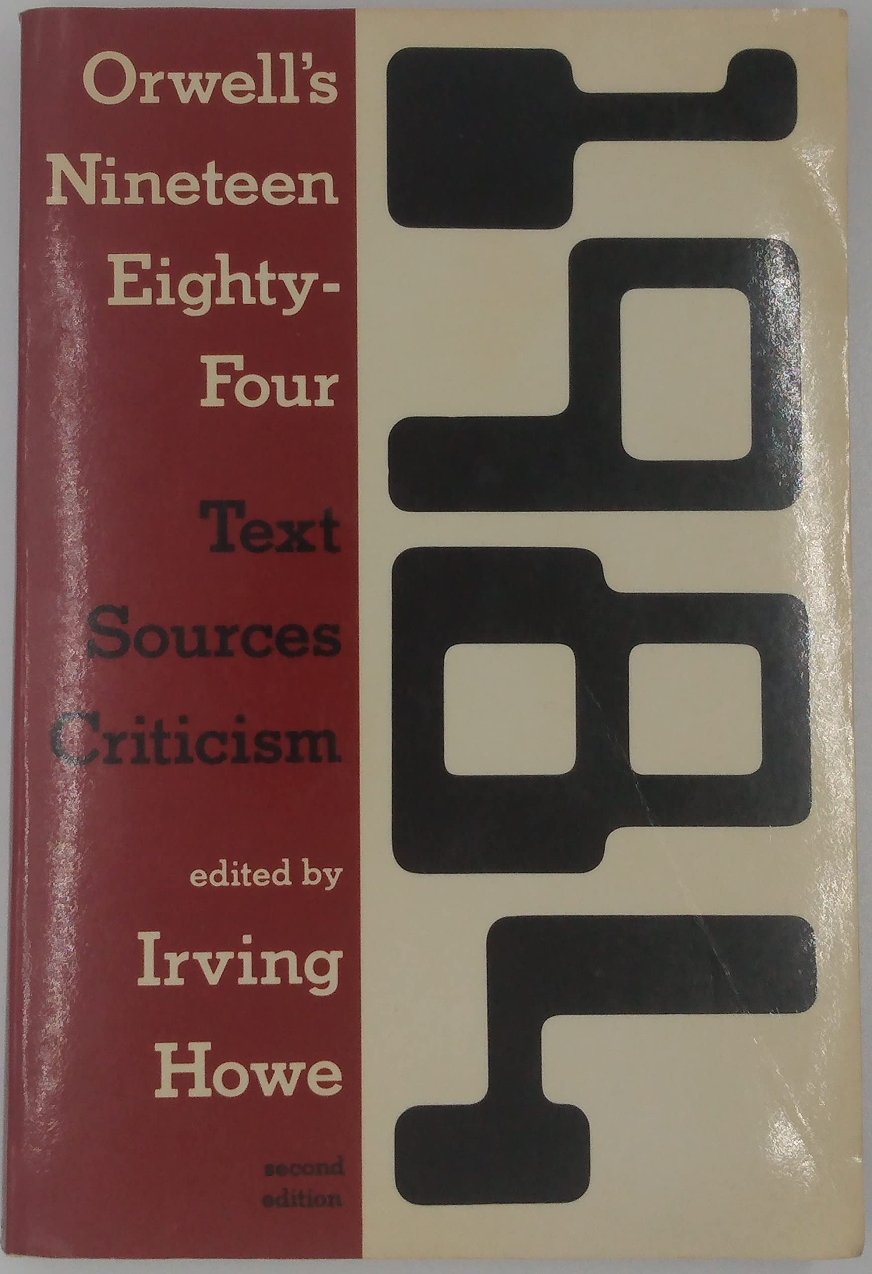 Orwell's Nineteen Eighty-Four: Text, Sources, Criticism (1984) ~Second ...