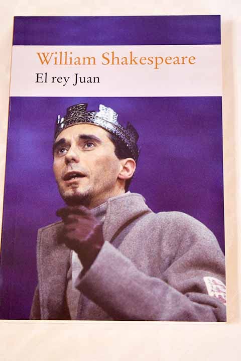 El rey Juan by William Shakespeare | Goodreads
