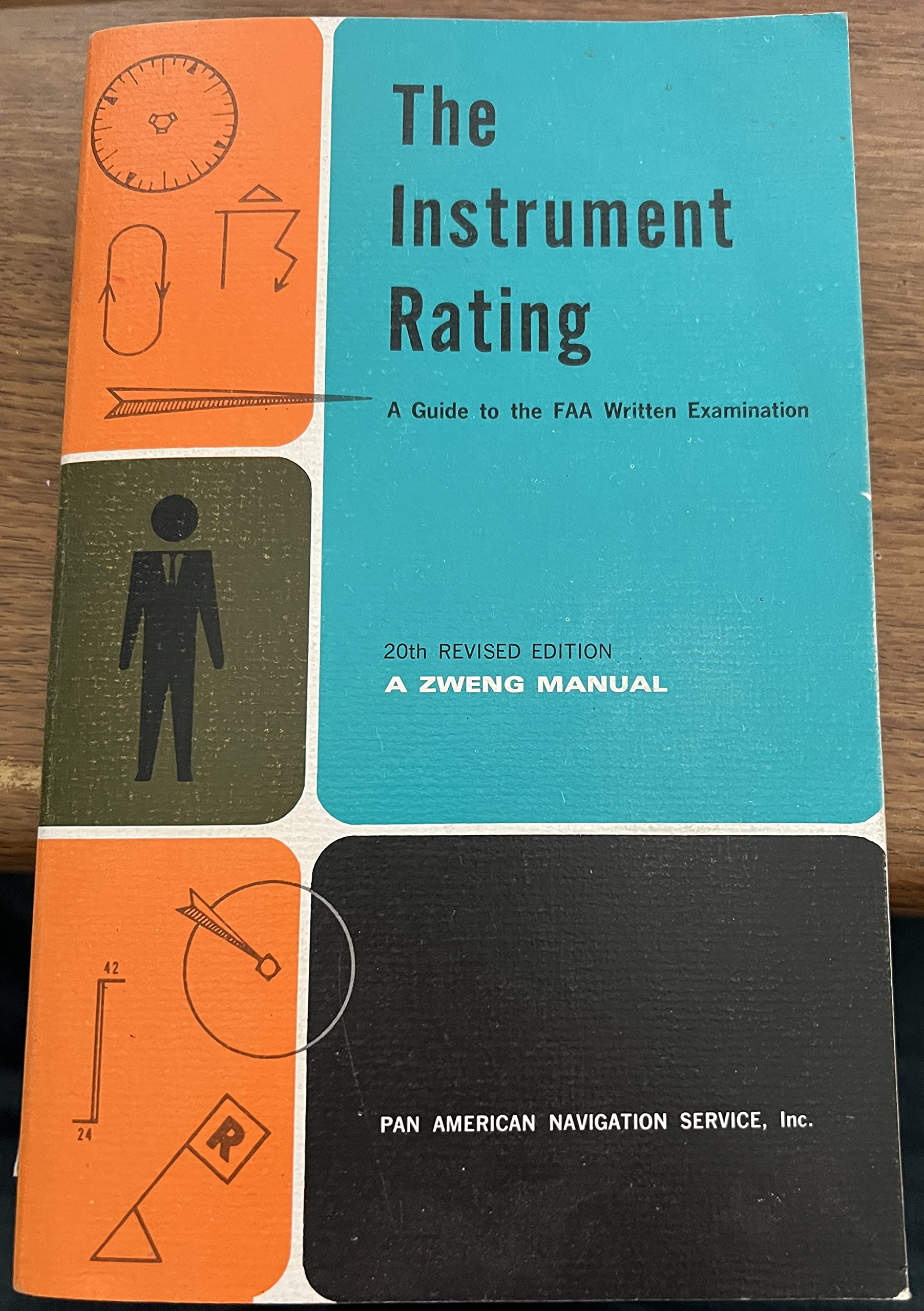 The instrument rating; A guide to the FAA written examination by