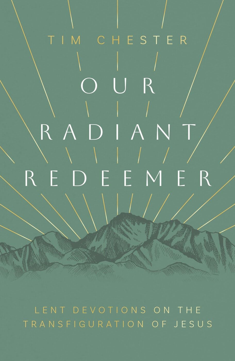 Our Radiant Redeemer book cover