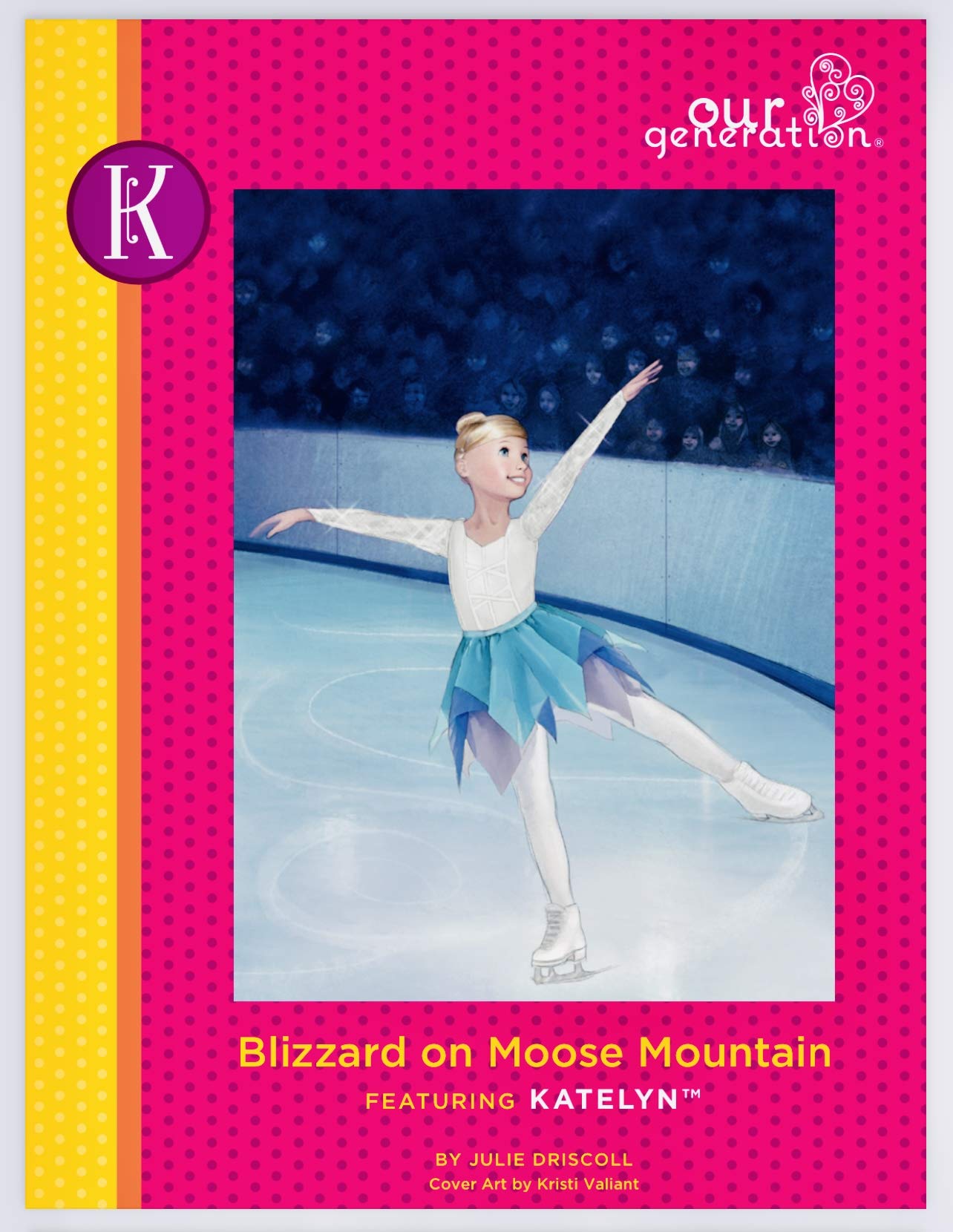 Blizzard on Moose Mountain (Our Generation) by Julie Driscoll Goodreads
