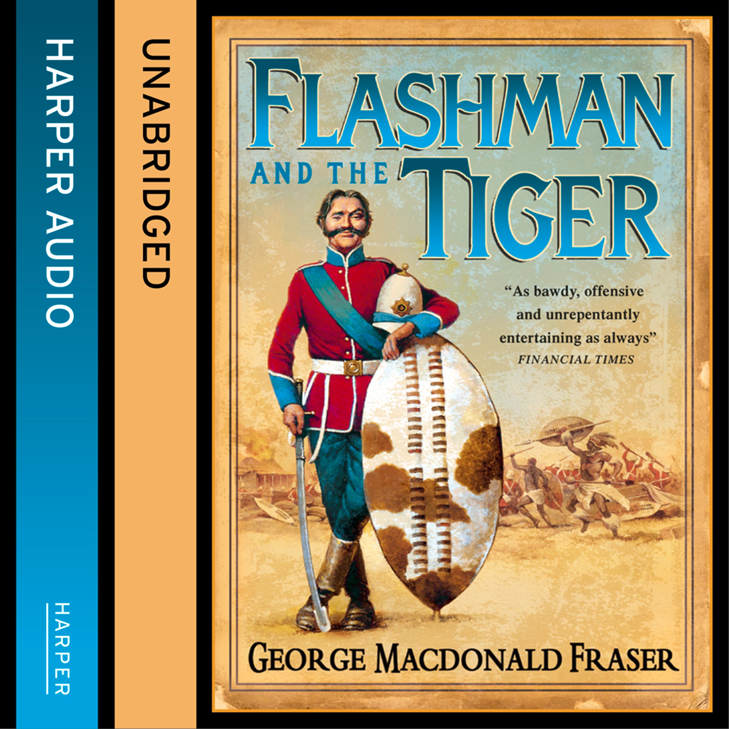 Flashman and the Tiger: The Flashman Papers, Book 12 by George ...