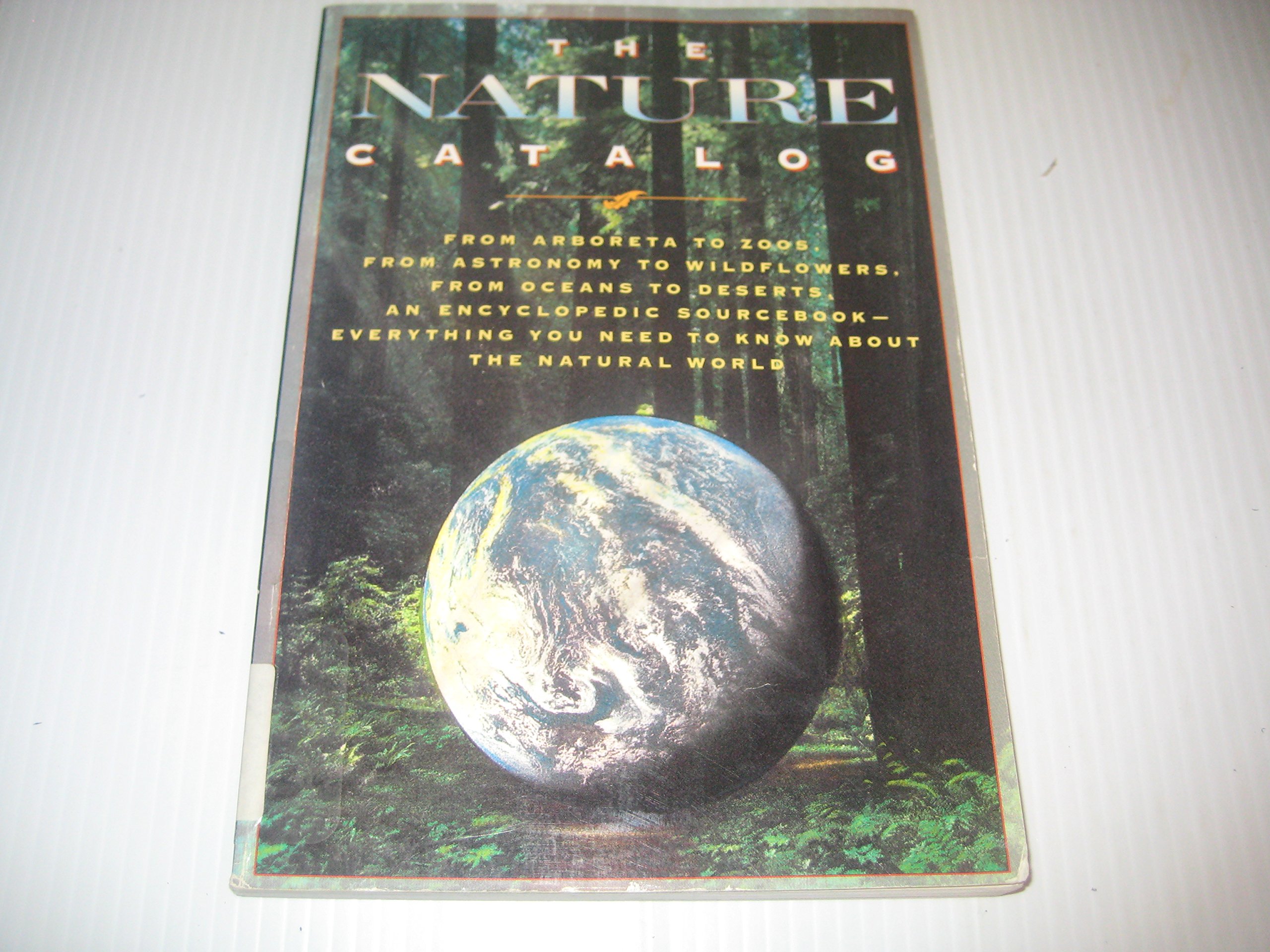 The Nature Catalog by Joel Makower Goodreads