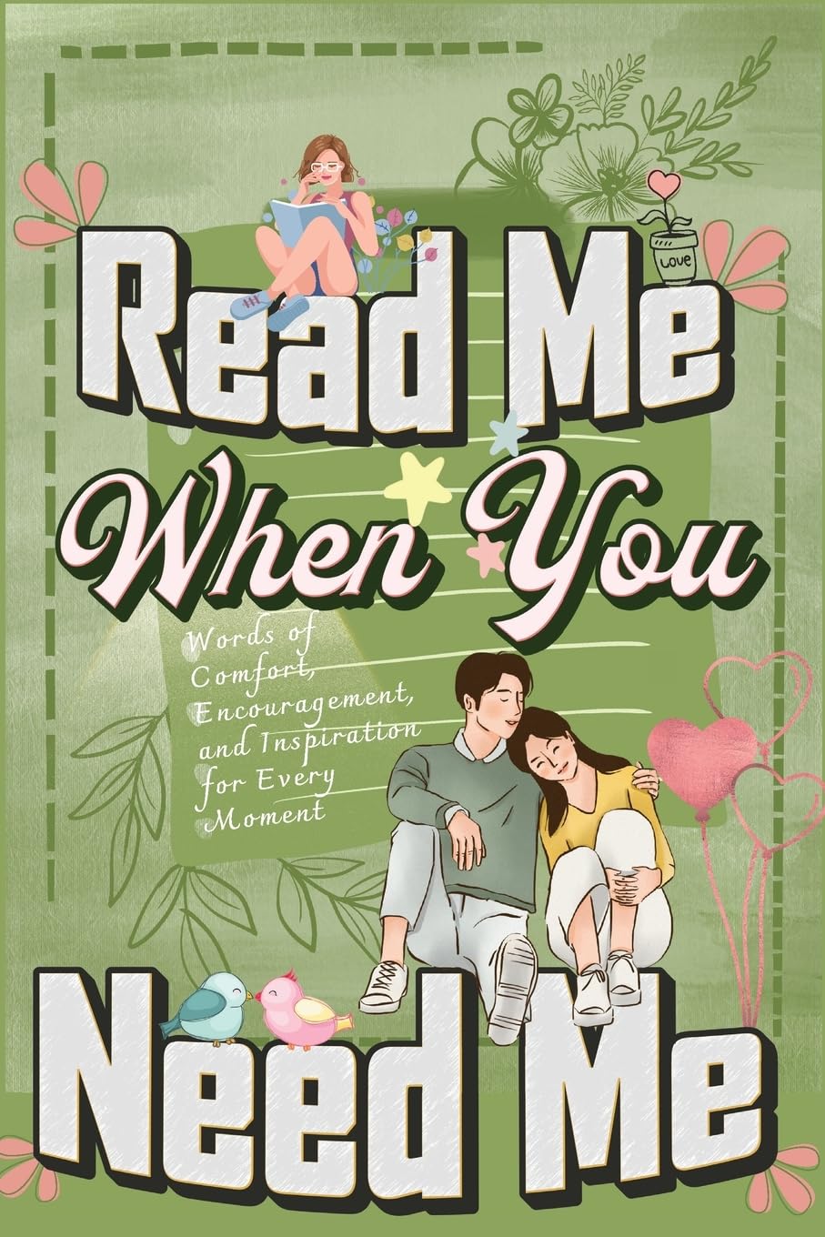read-me-when-you-need-me-a-collection-of-heartfelt-messages-for-every