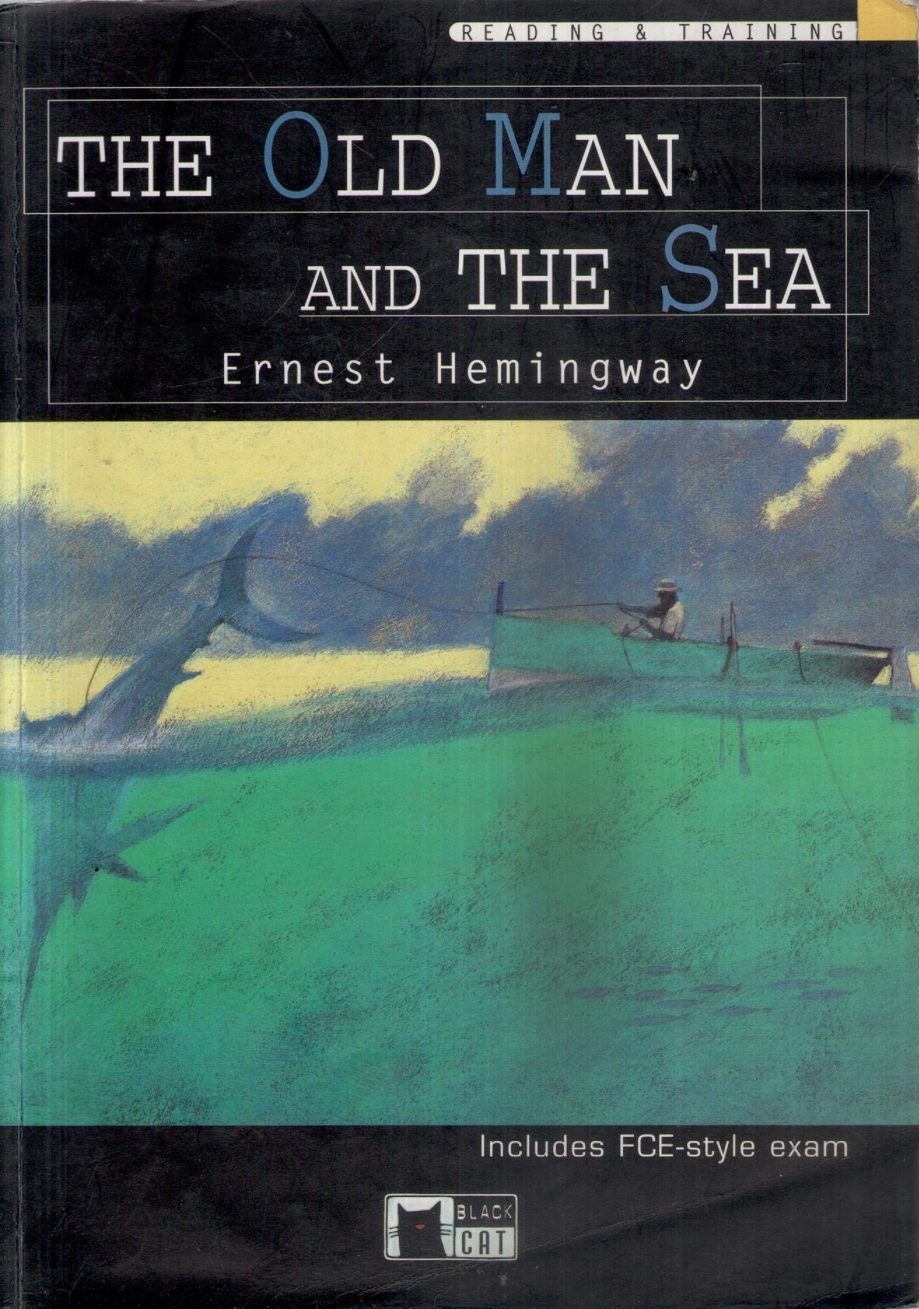 The Old Man And The Sea (Reading & Training: Pre Intermediate)