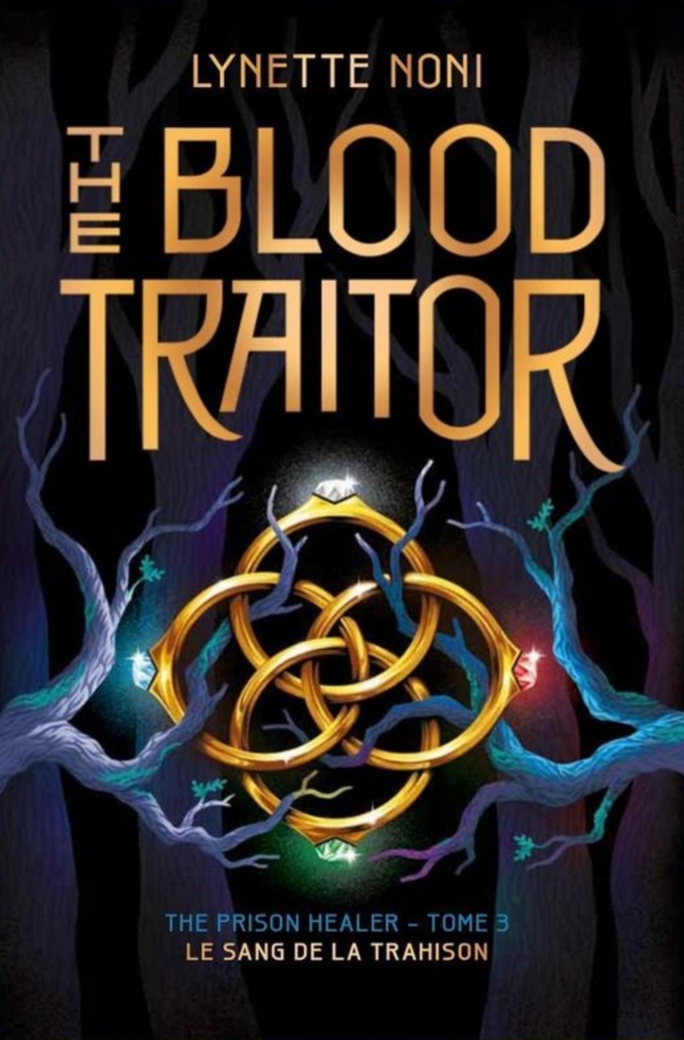 The Blood Traitor (The Prison Healer, #3)