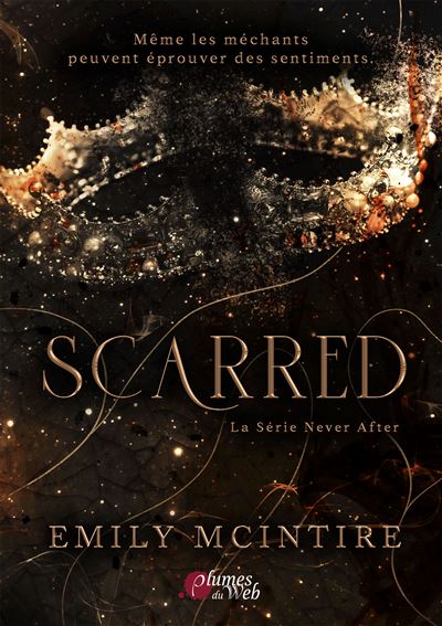 Scarred (Never After, #2)