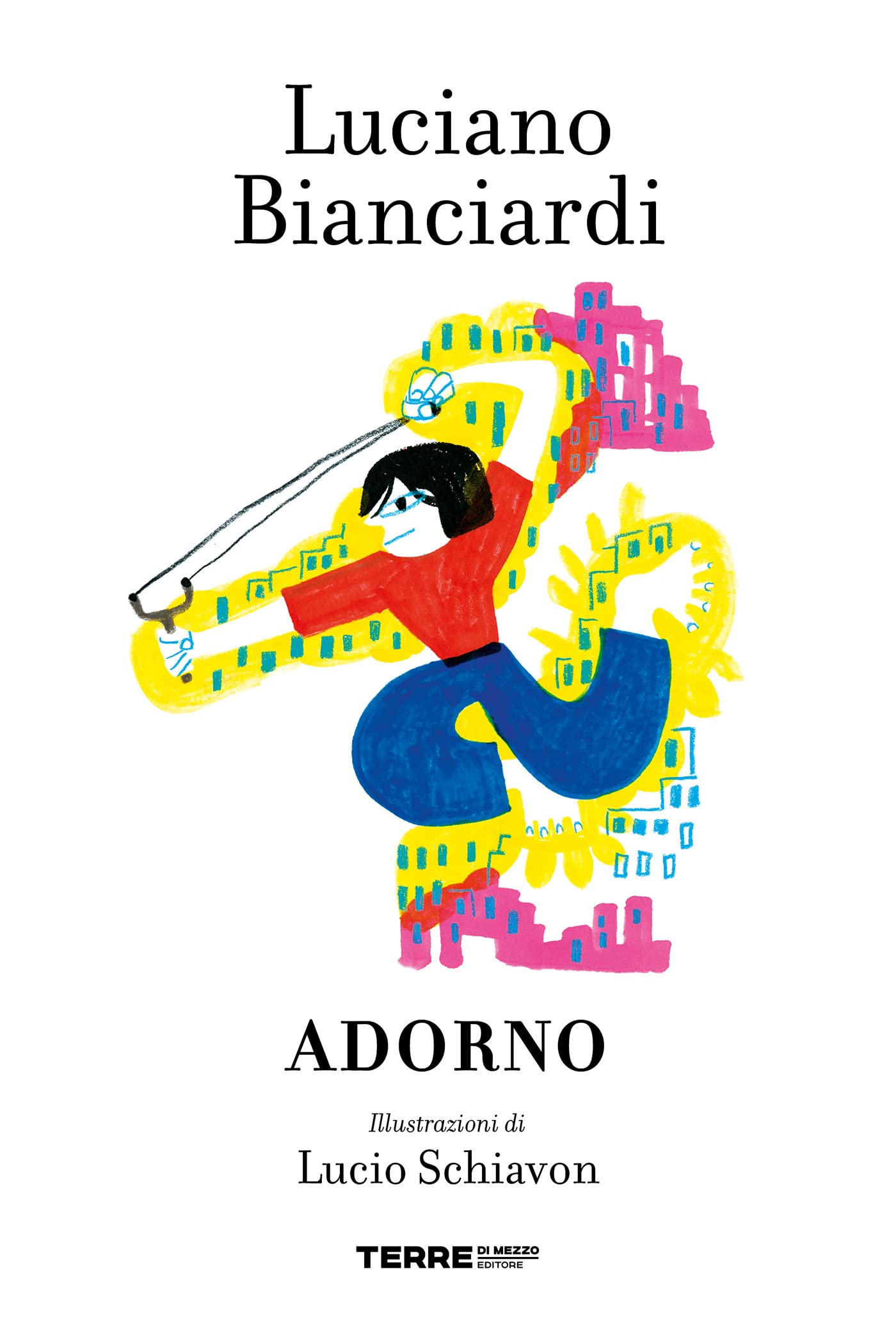 Adorno (I Biplani) (Italian Edition) by Luciano Bianciardi Goodreads