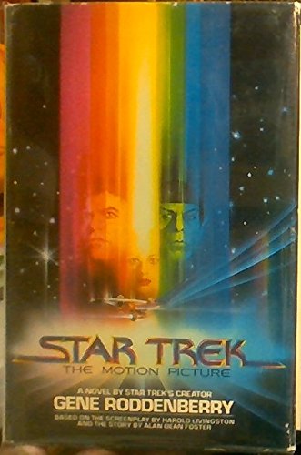 Star Trek The Motion Picture A Novel By Star Trek's Creator Gene Roddenberry book cover