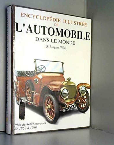 Encyclopédie Illustrée De L'automobile Dans Le Monde - Plus De 4000 Marques - Édition 1993