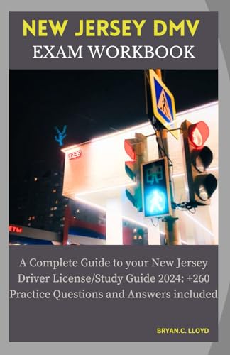 NEW JERSEY DMV EXAM WORKBOOK: A Complete Guide to your New Jersey ...