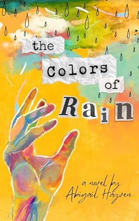 The Colors Of Rain