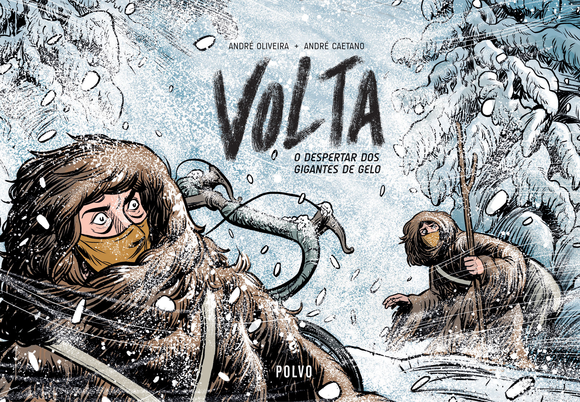 Volta - o despertar dos gigantes de gelo