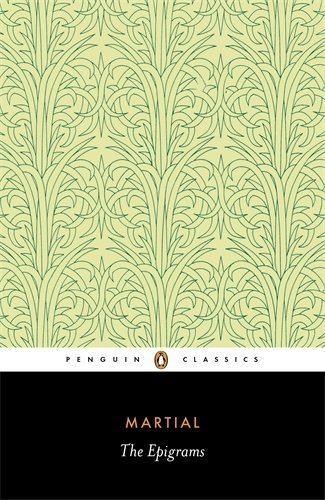 By Martial The Epigrams: Dual Language Edition (Penguin Classics) (Latin Edition) (1st First Edition) [Paperback]