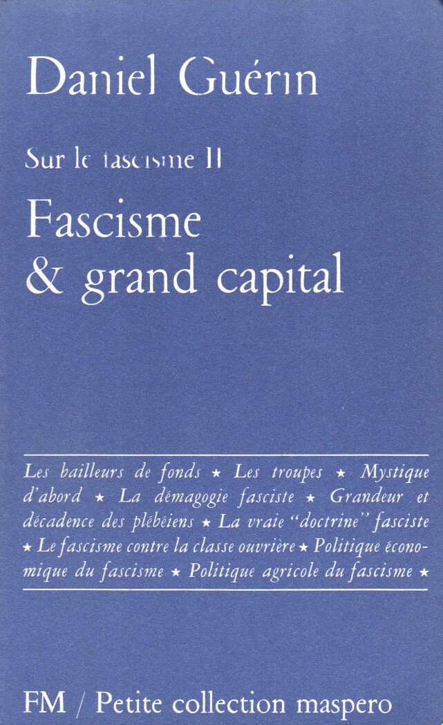 Fascisme et grand capital - Daniel Guérin